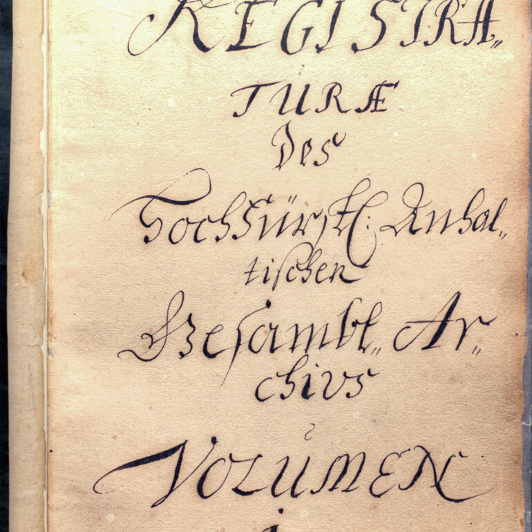 Vier Landesherren und ein Gesamtarchiv